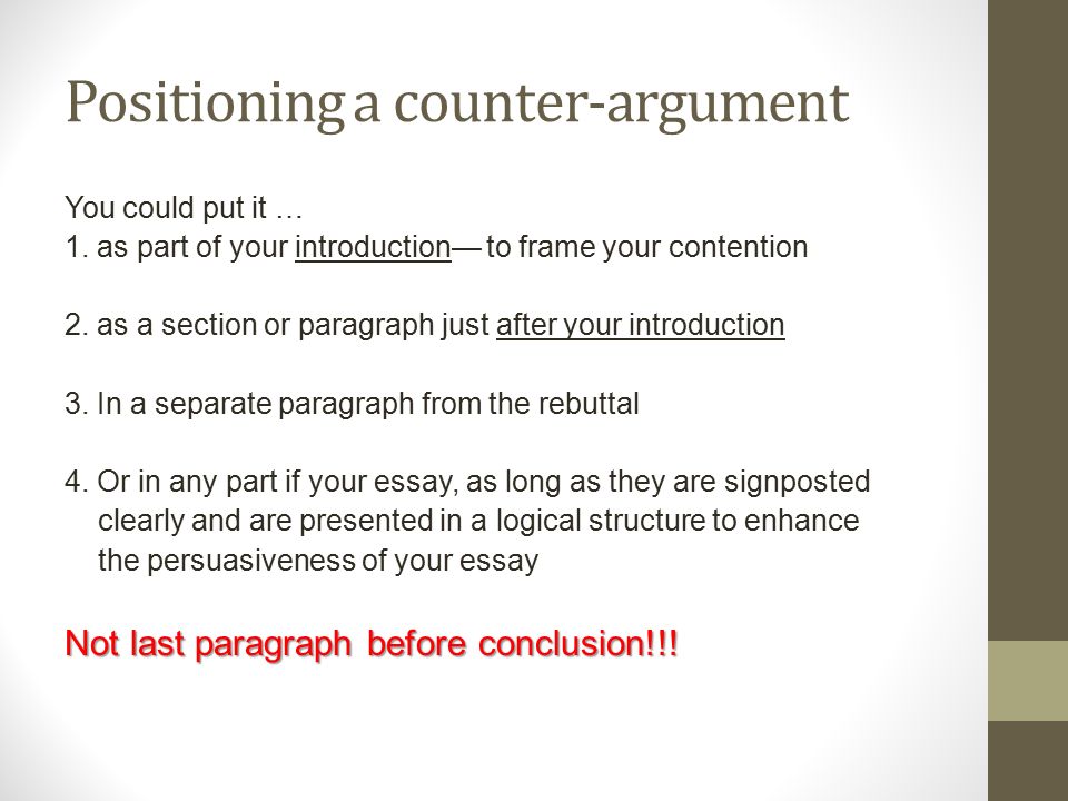 Argument Writing: Counter-Arguments